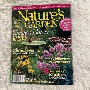 Nature's Garden Magazine Summer 2009 Haven for Birds and Butturflies